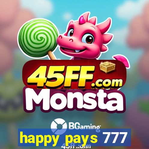 happy pays 777